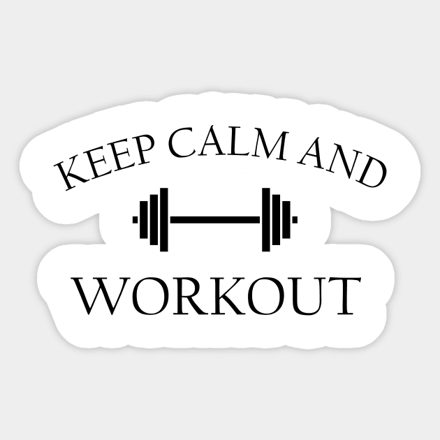 Keep calm and workout Sticker by cypryanus